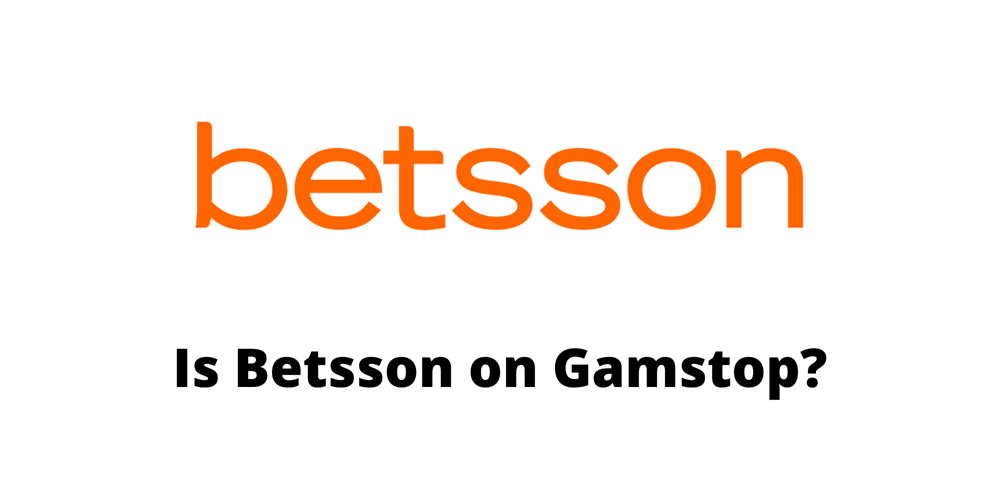 Is Betsson on Gamstop?