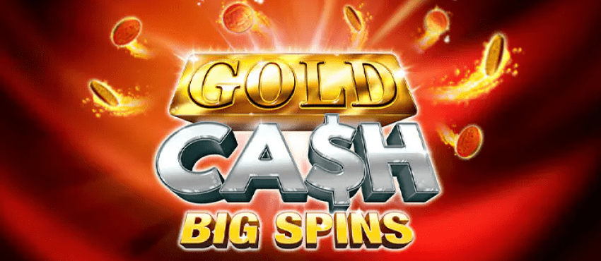 Gold Cash Big Spins slot